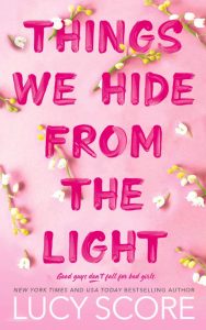 Things We Hide from the Light PDF